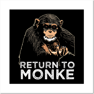 Reject Humanity Return to Monke Evolution Funny Chimp Meme Posters and Art